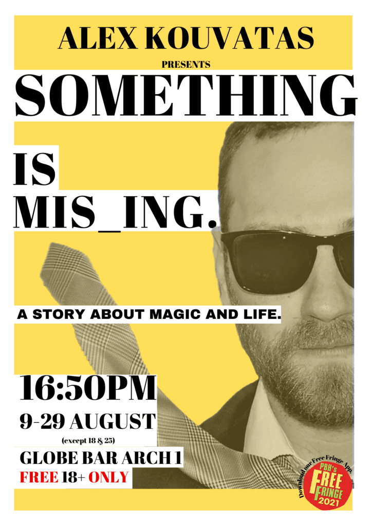 Fringe Festival 11 SOMETHING IS MISSING AND MOVIE MAGIC FLYERS